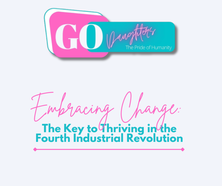 Embracing Change: The Key to Thriving in the Fourth Industrial Revolution