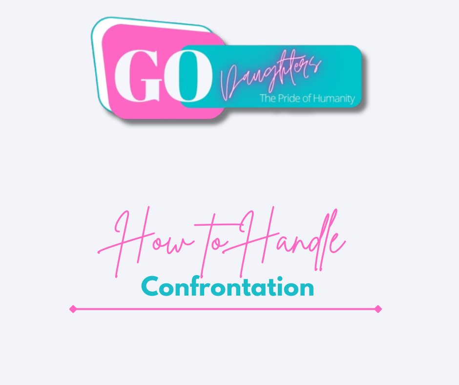 How to Handle Confrontation