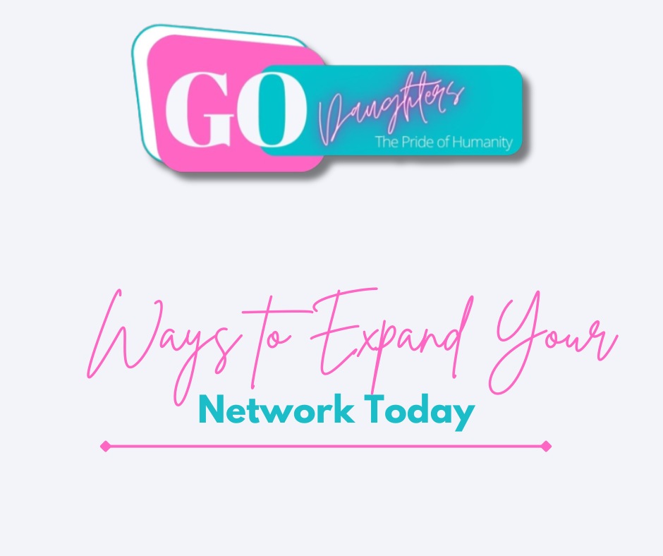 Ways to Expand Your Network Today