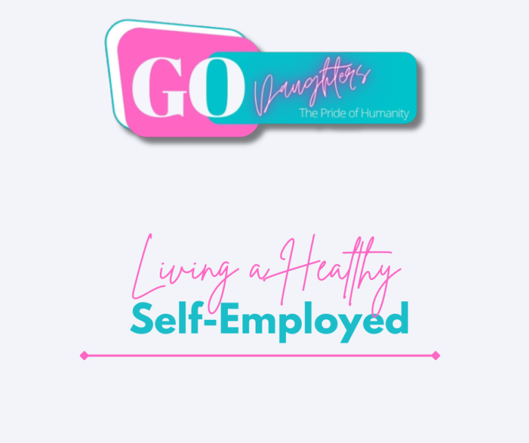 Living a Healthy Self-Employed