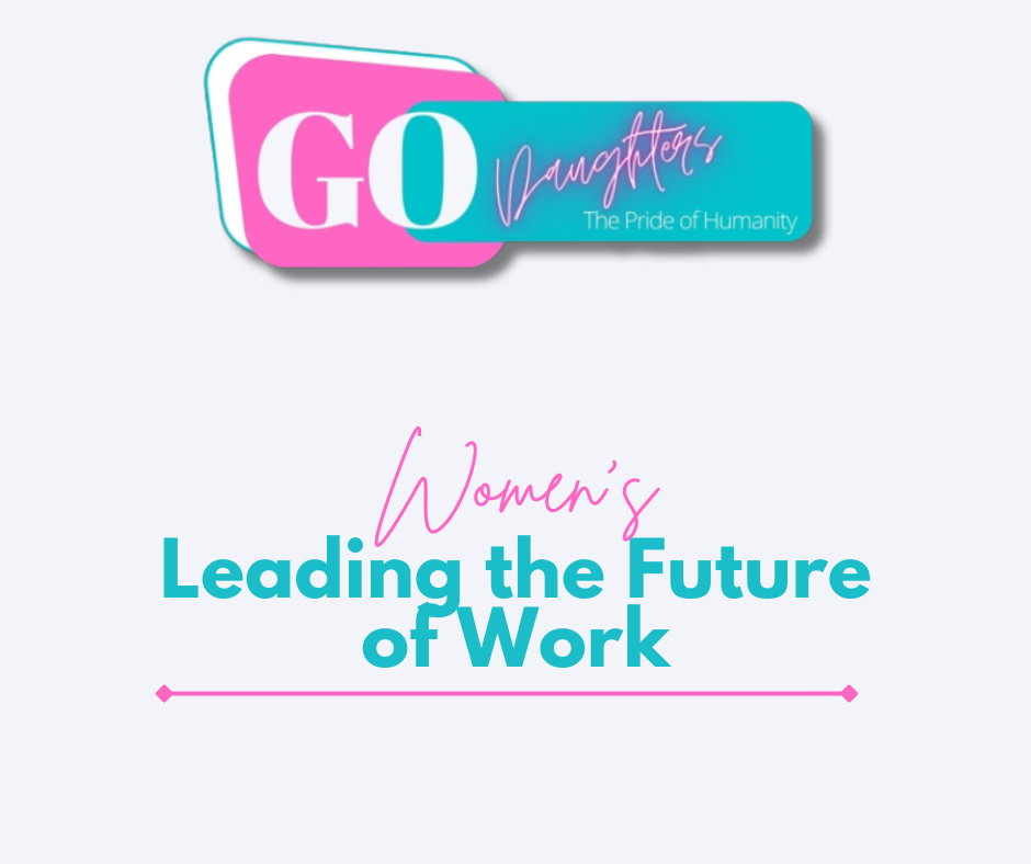 Women's Leading the Future of Work