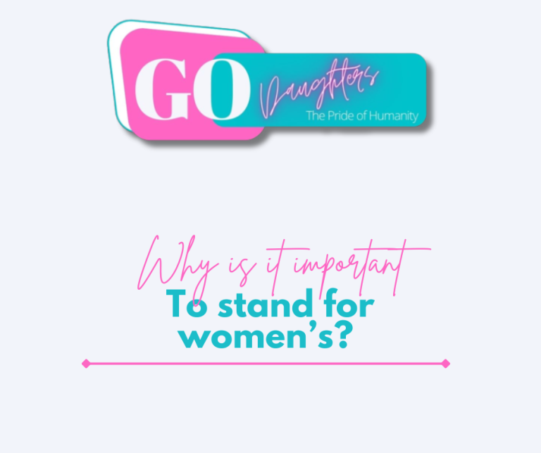 why is it important to stand for women’s?