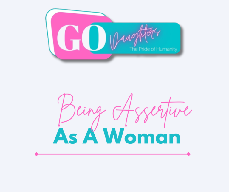 Being Assertive As A Woman