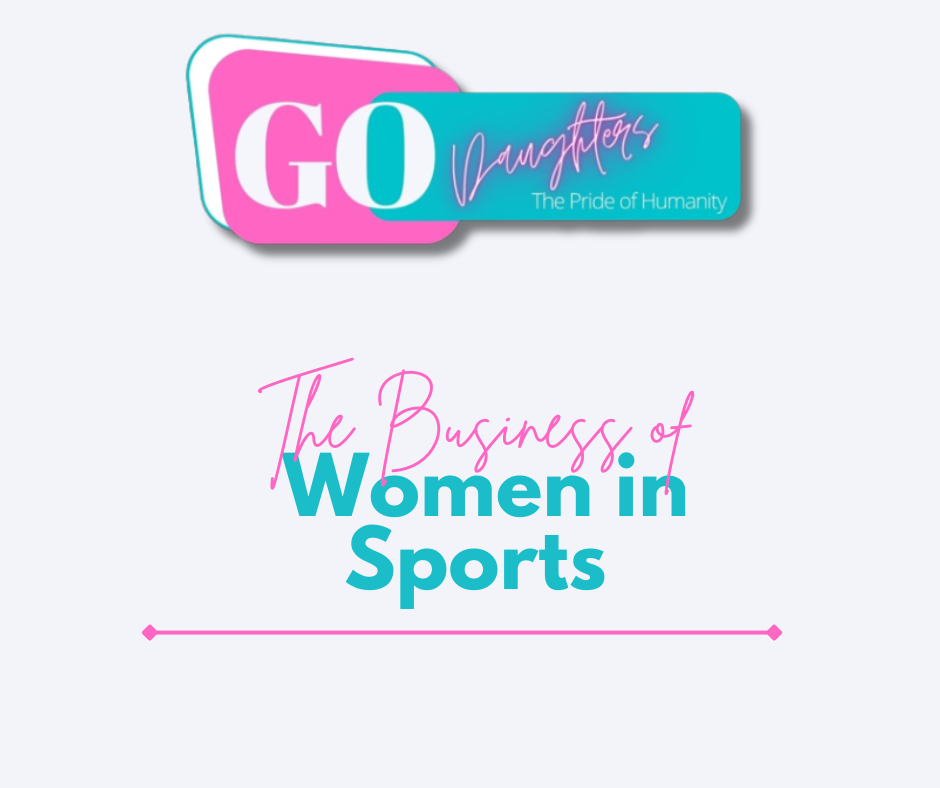 The Business of Women in Sports