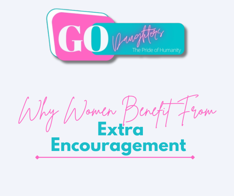 Why Women Benefit From Extra Encouragement