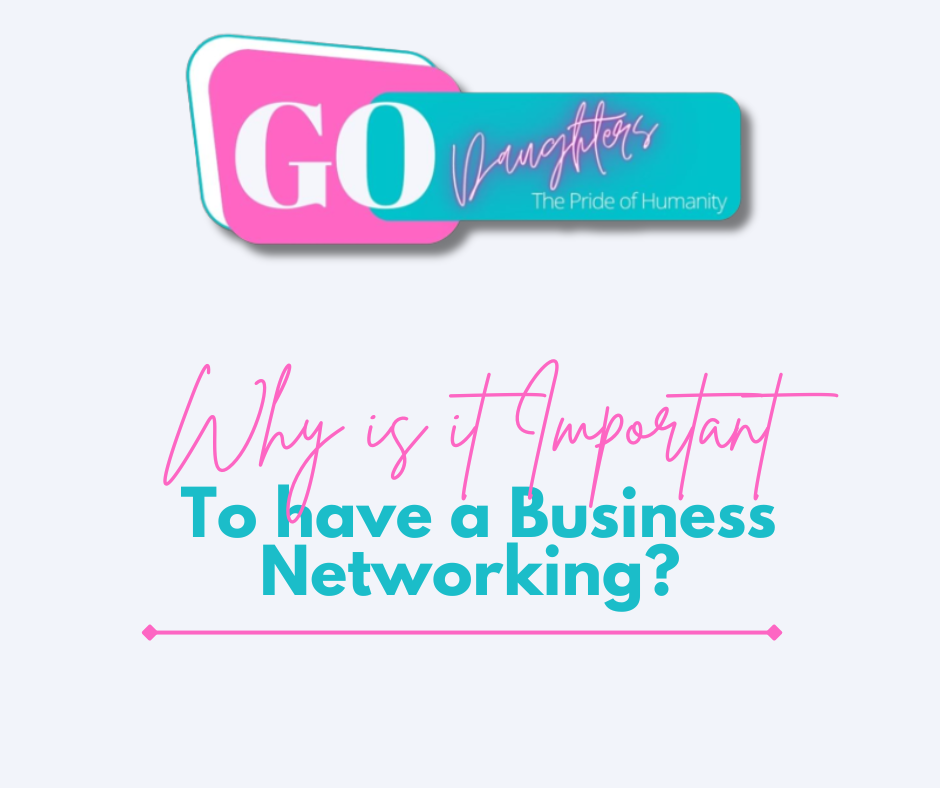 Why is it Important to have a Business Networking?