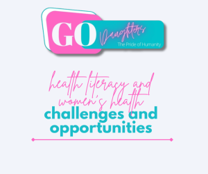 health literacy and women's health challenges and opportunities