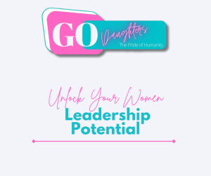 Unlock Your Women Leadership Potential