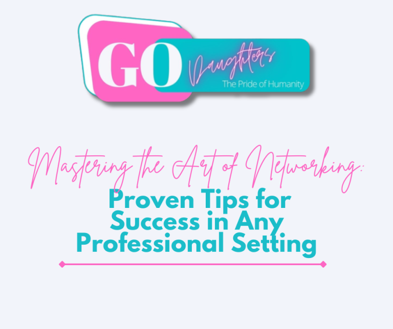 Mastering the Art of Networking: Proven Tips for Success in Any Professional Setting